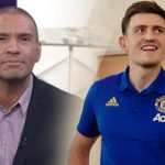 Stan Collymore on Harry Maguire